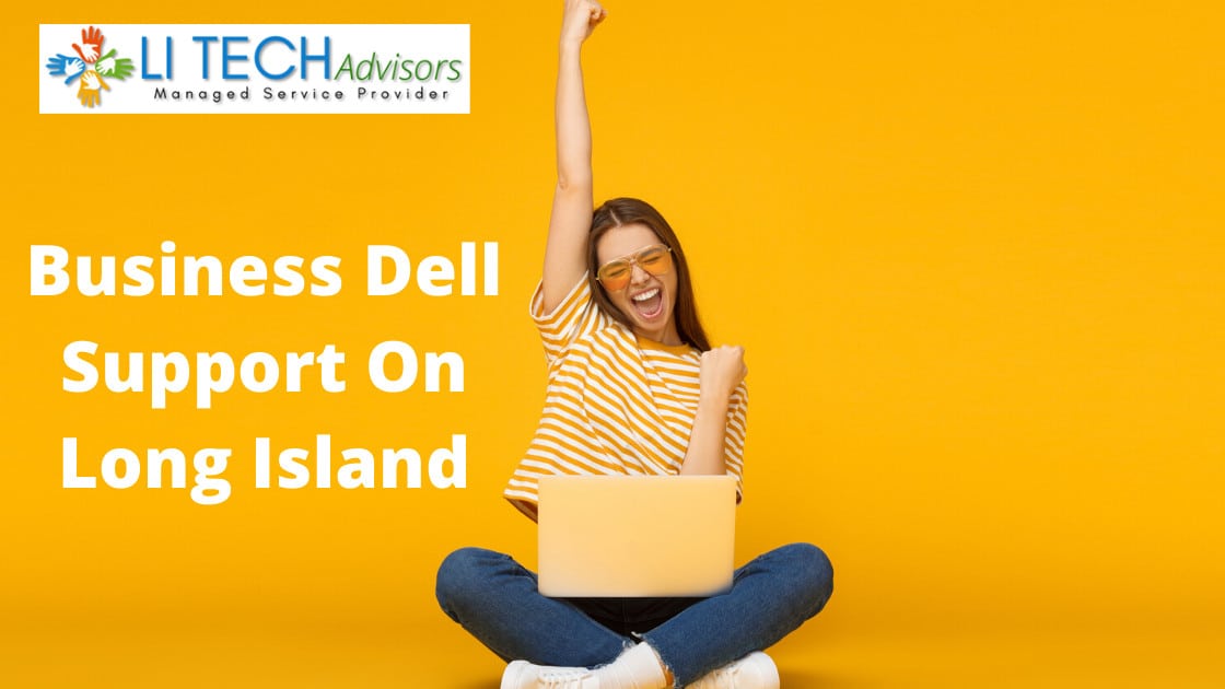 Business Dell Support On Long Island